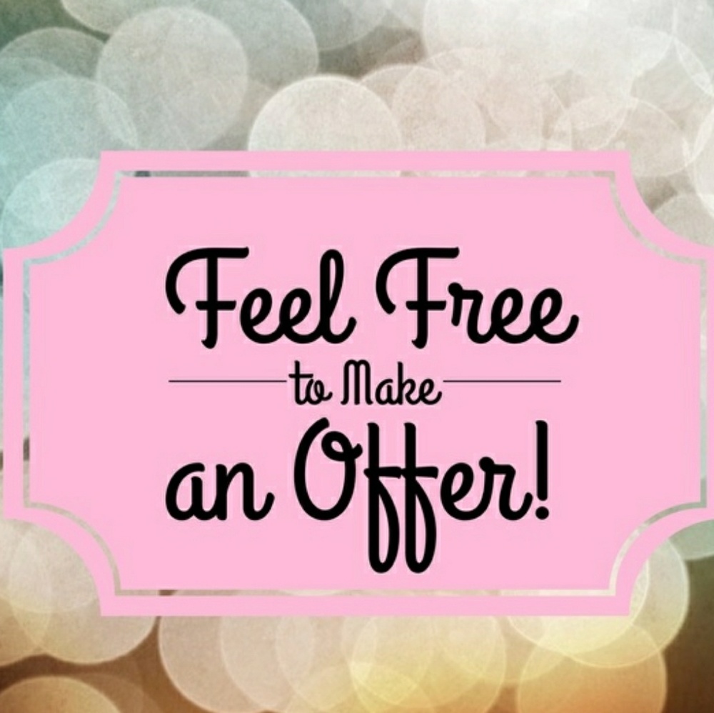 REASONABLE OFFERS ACCEPTED!